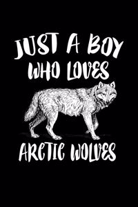 Just A Boy Who Loves Arctic Wolves