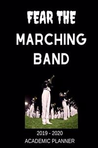 Fear The Marching Band 2019 - 2020 Academic Planner