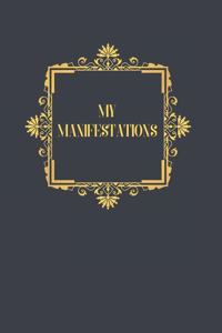 My Manifestations