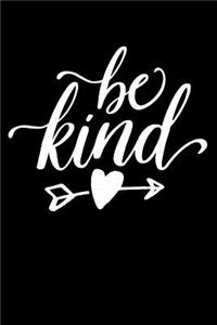 Be Kind