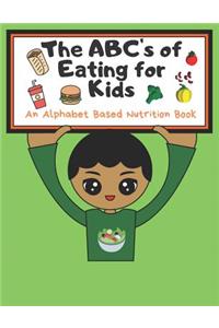 THe ABC's of Eating for Kids