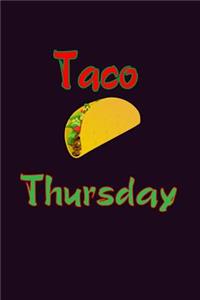 Taco Thursday