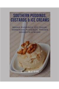 Southern Puddings, Custards & Ice Creams