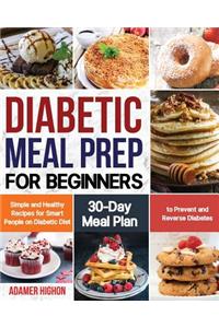 Diabetic Meal Prep for Beginners