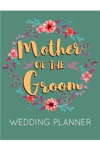 Mother of the Groom Wedding Planner