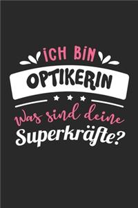 Ich Bin Optikerin Was Sind Deine Superkräfte?