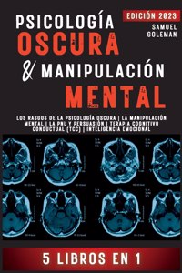 Psicología Oscura & Manipulación Mental