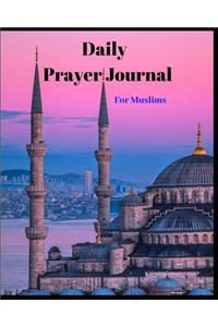 Daily Prayer Journal for Muslims