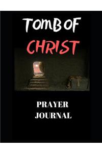 Tomb of Christ (Prayer Journal)