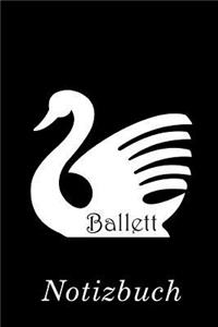 Ballett Notizbuch