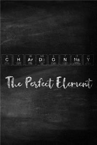 Chardonnay The Perfect Element