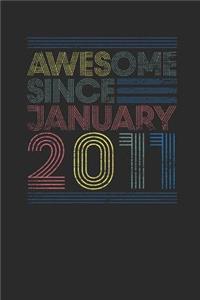 Awesome Since January 2011