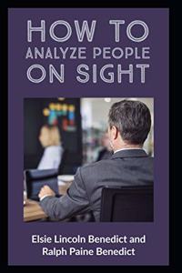 How to Analyze People on Sight