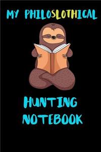My Philoslothical Hunting Notebook