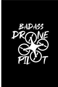 Badass Drone Pilot