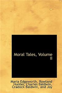 Moral Tales, Volume II