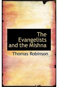 The Evangelists and the Mishna