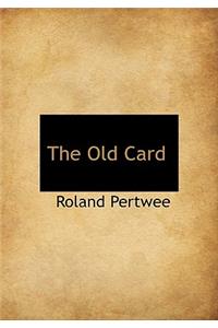 The Old Card