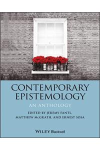 Contemporary Epistemology: An Anthology