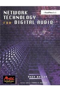 Network Technology for Digital Audio
