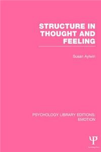 Structure in Thought and Feeling (Ple: Emotion)