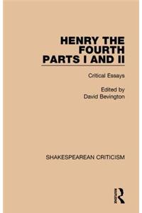 Henry IV, Parts I and II