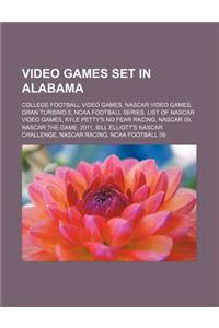 Video Games Set in Alabama