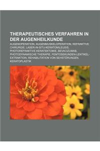 Therapeutisches Verfahren in Der Augenheilkunde