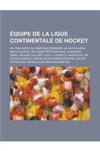 Equipe de La Ligue Continentale de Hockey