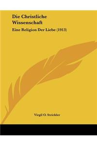 Die Christliche Wissenschaft