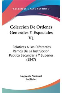 Coleccion de Ordenes Generales y Especiales V1