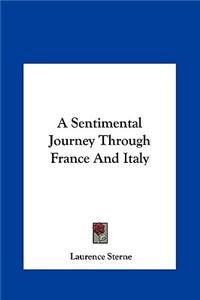 Sentimental Journey Through France and Italy