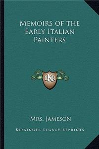 Memoirs of the Early Italian Painters