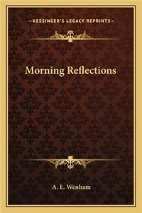 Morning Reflections
