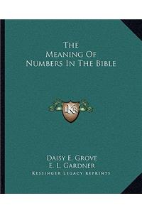 The Meaning Of Numbers In The Bible