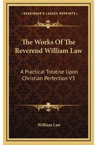 Works Of The Reverend William Law