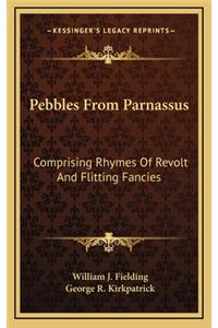 Pebbles from Parnassus