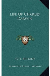 Life of Charles Darwin