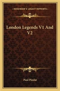 London Legends V1 and V2