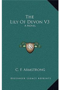 The Lily of Devon V3