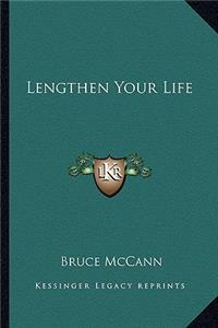 Lengthen Your Life