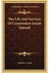 Life And Services Of Commodore Josiah Tattnall