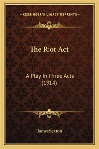 Riot ACT