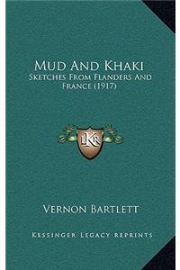 Mud and Khaki