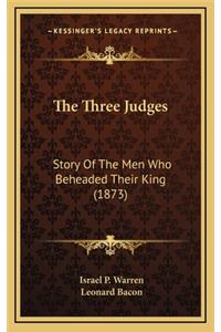 The Three Judges
