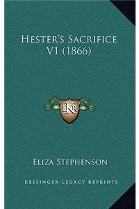 Hester's Sacrifice V1 (1866)
