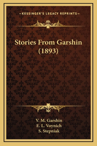 Stories From Garshin (1893)