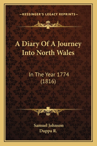 Diary Of A Journey Into North Wales