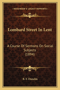 Lombard Street In Lent