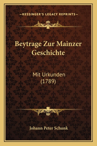 Beytrage Zur Mainzer Geschichte